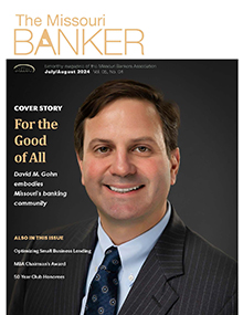 The Missouri Banker - July August 2024